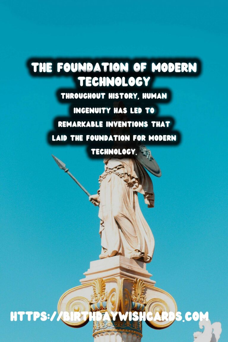 The Impact of Ancient Inventions on Modern Technology