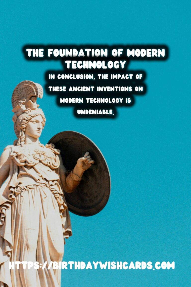 The Impact of Ancient Inventions on Modern Technology