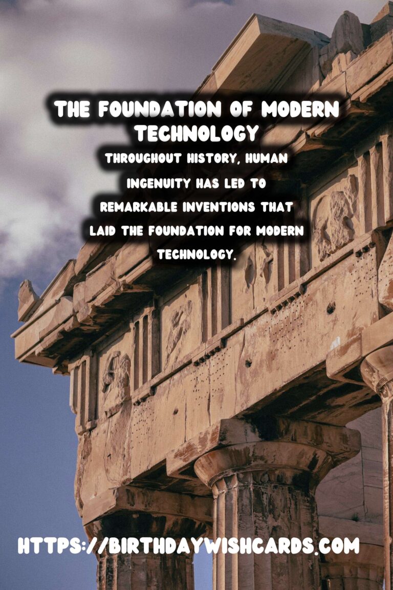 The Impact of Ancient Inventions on Modern Technology