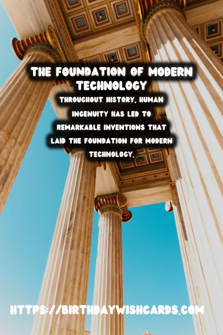 The Impact of Ancient Inventions on Modern Technology