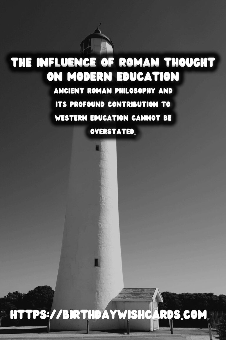 The Impact of Ancient Roman Philosophy on Western Education