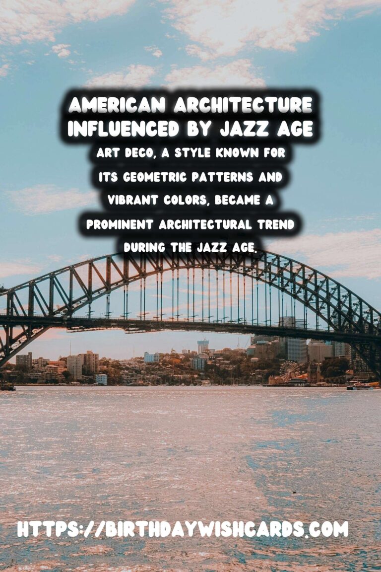 The Impact of the Jazz Age on American Architecture