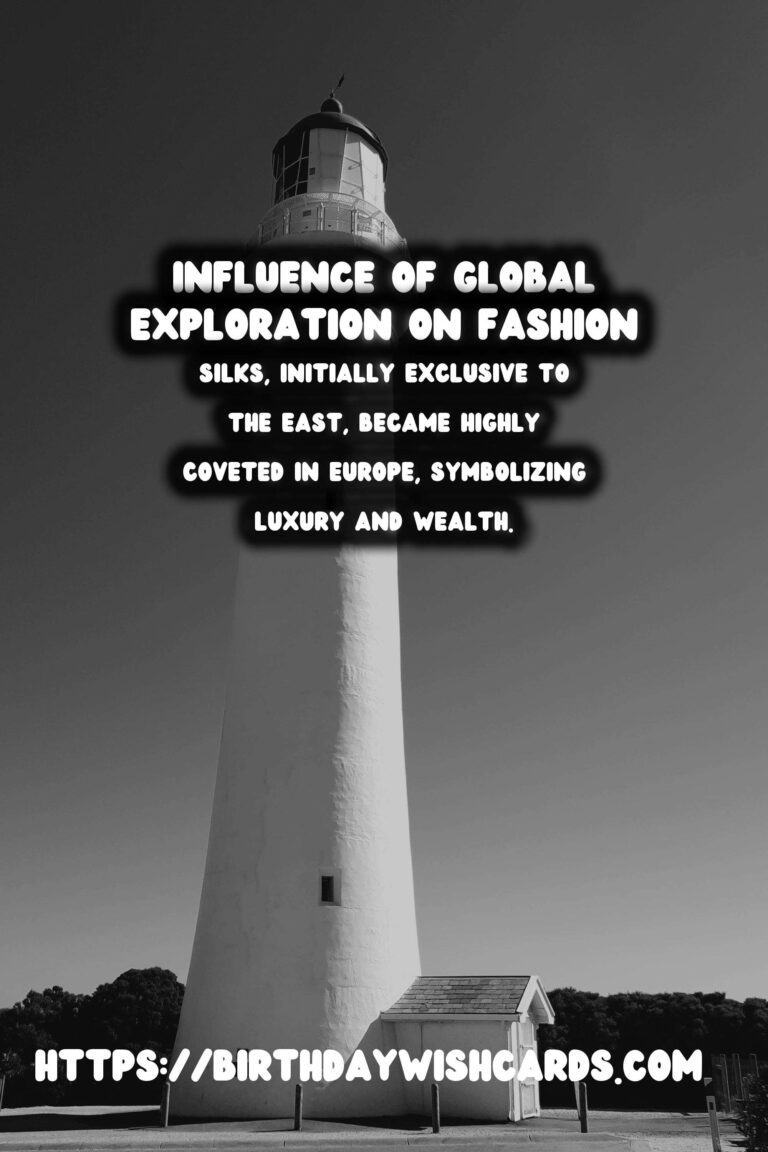 The Influence of Global Exploration on Historical Fashion