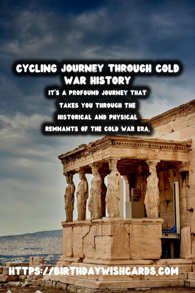 The Iron Curtain Trail: Cycling Through Cold War History