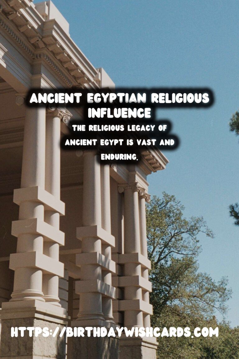 The Legacy of Ancient Egypt: Its Influence on Religious Beliefs
