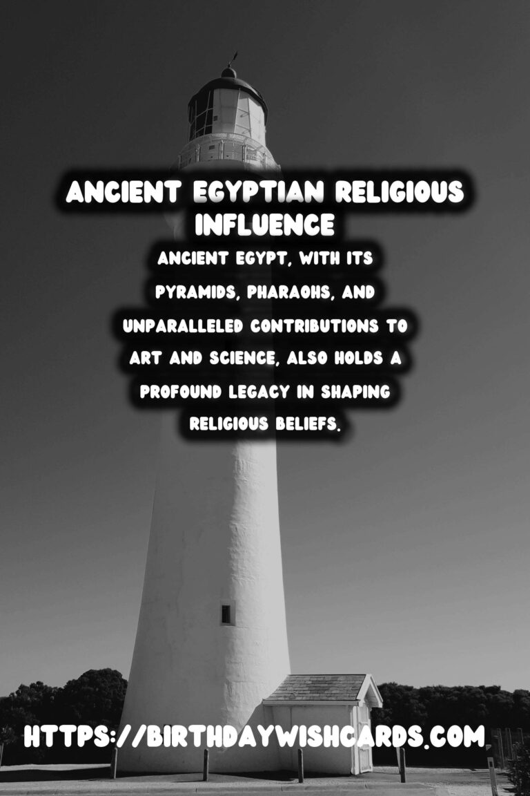 The Legacy of Ancient Egypt: Its Influence on Religious Beliefs