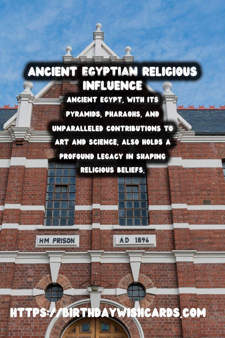 The Legacy of Ancient Egypt: Its Influence on Religious Beliefs