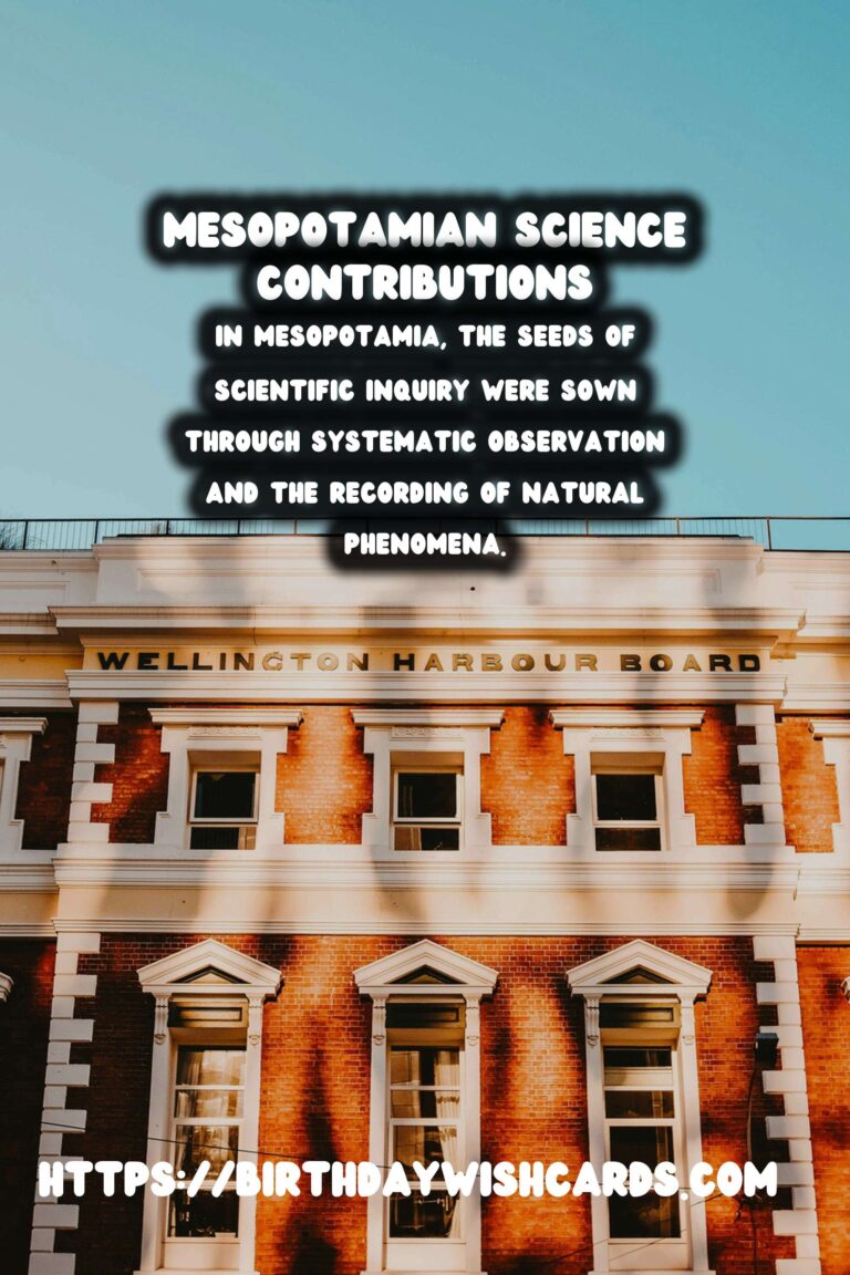 The Legacy of Ancient Mesopotamia: A Science Revolution