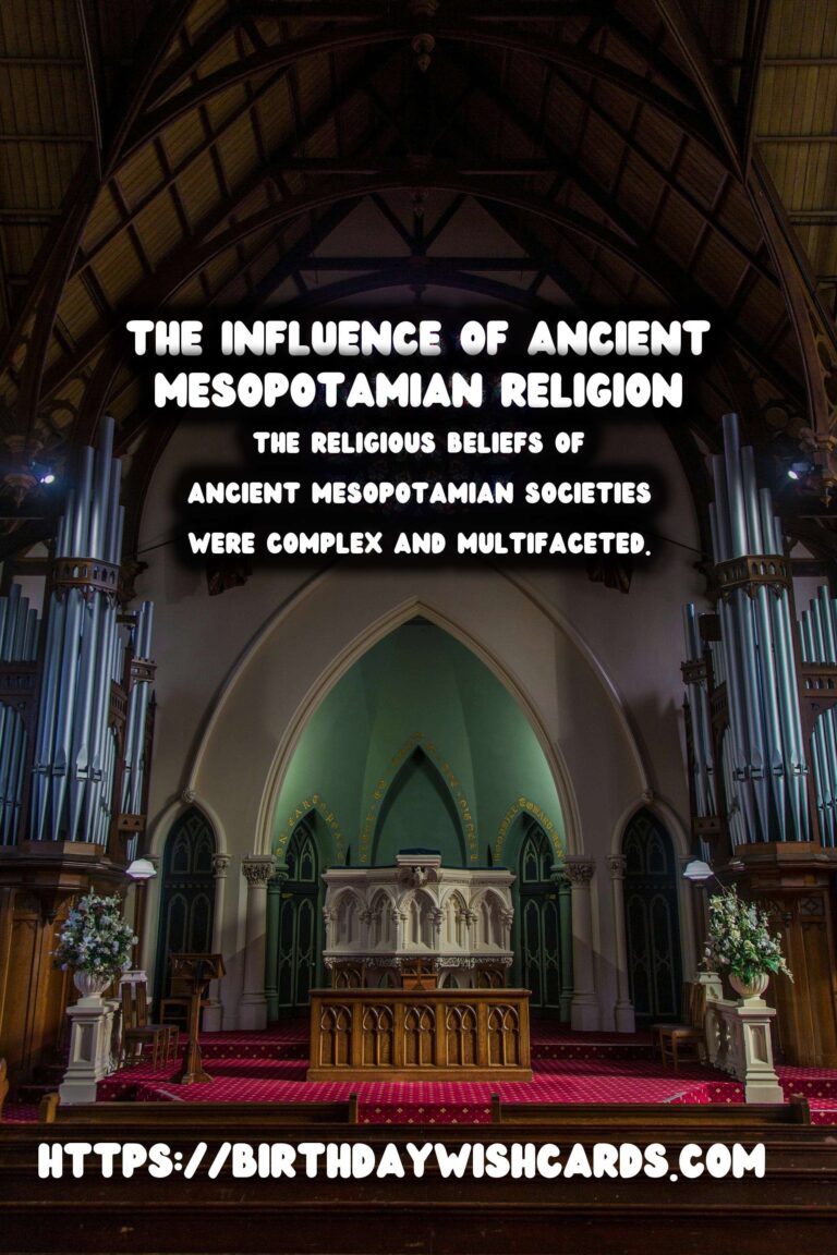 The Legacy of Ancient Mesopotamia: Its Influence on Religion