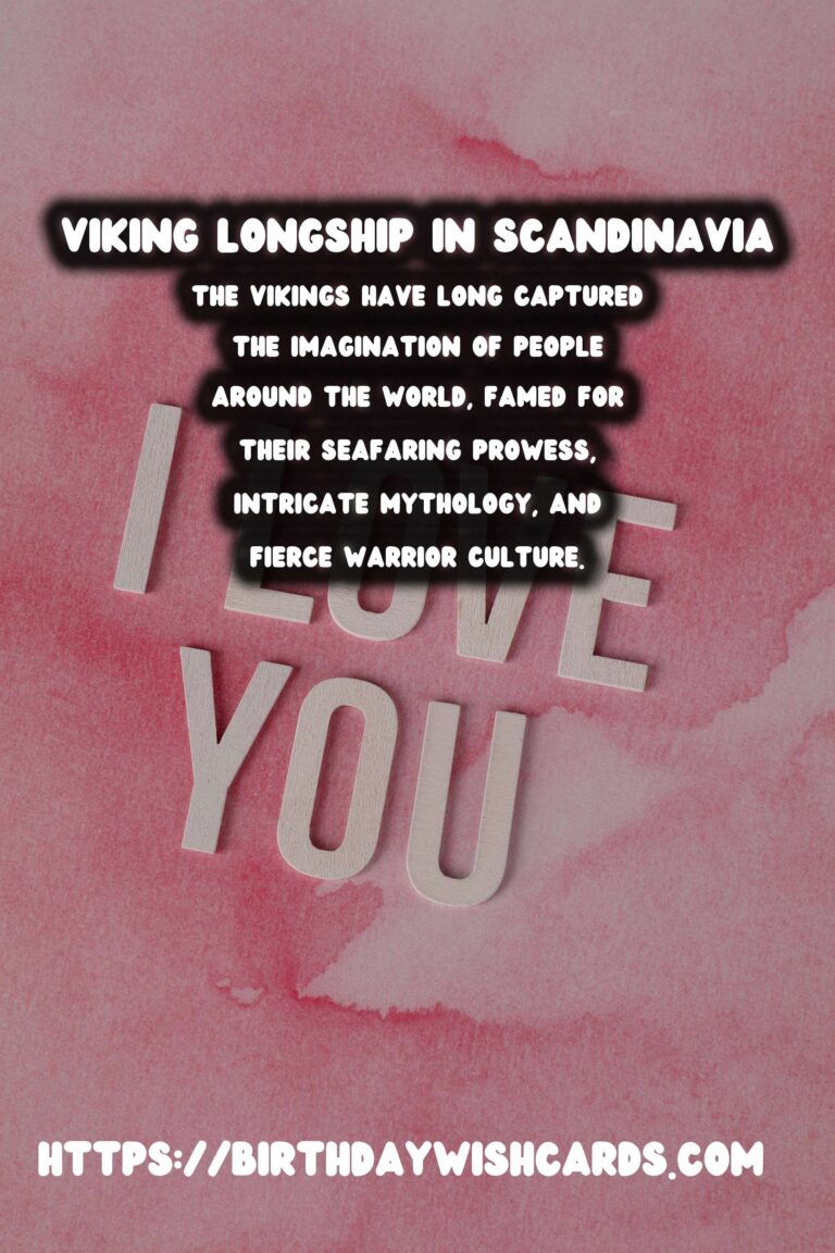 The Legacy of the Vikings: Exploring Norse History in Scandinavia