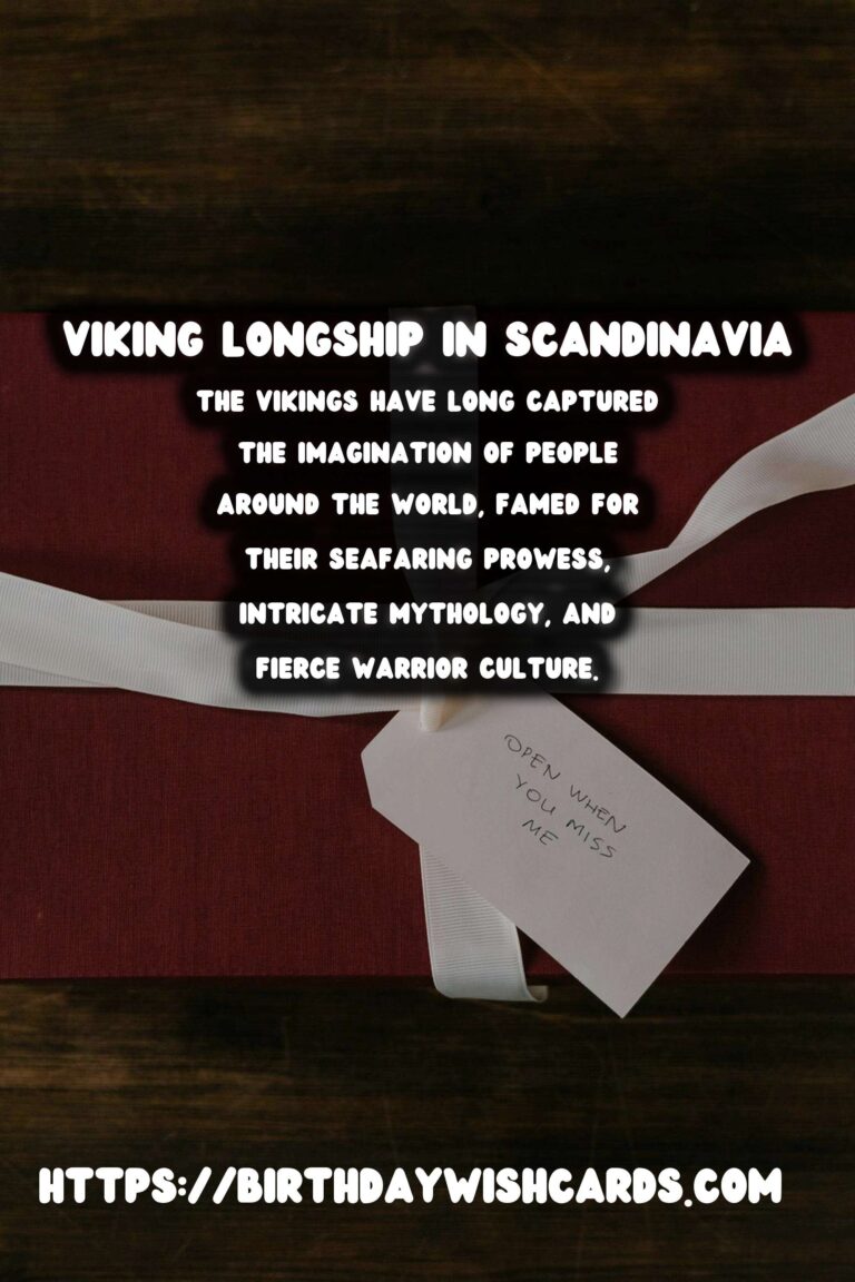 The Legacy of the Vikings: Exploring Norse History in Scandinavia