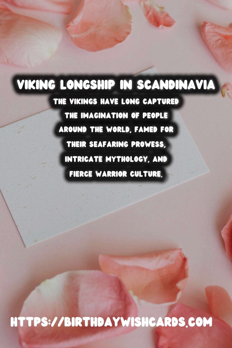 The Legacy of the Vikings: Exploring Norse History in Scandinavia