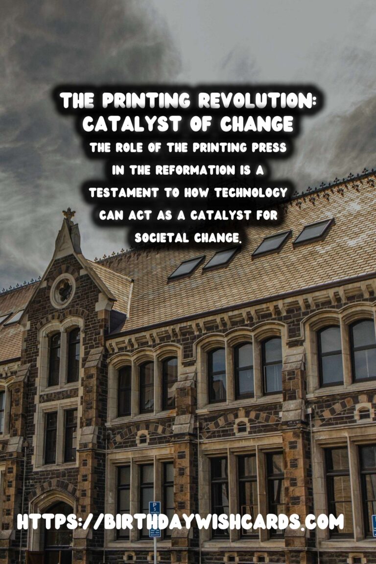The Printing Revolution: Catalyst of the Reformation
