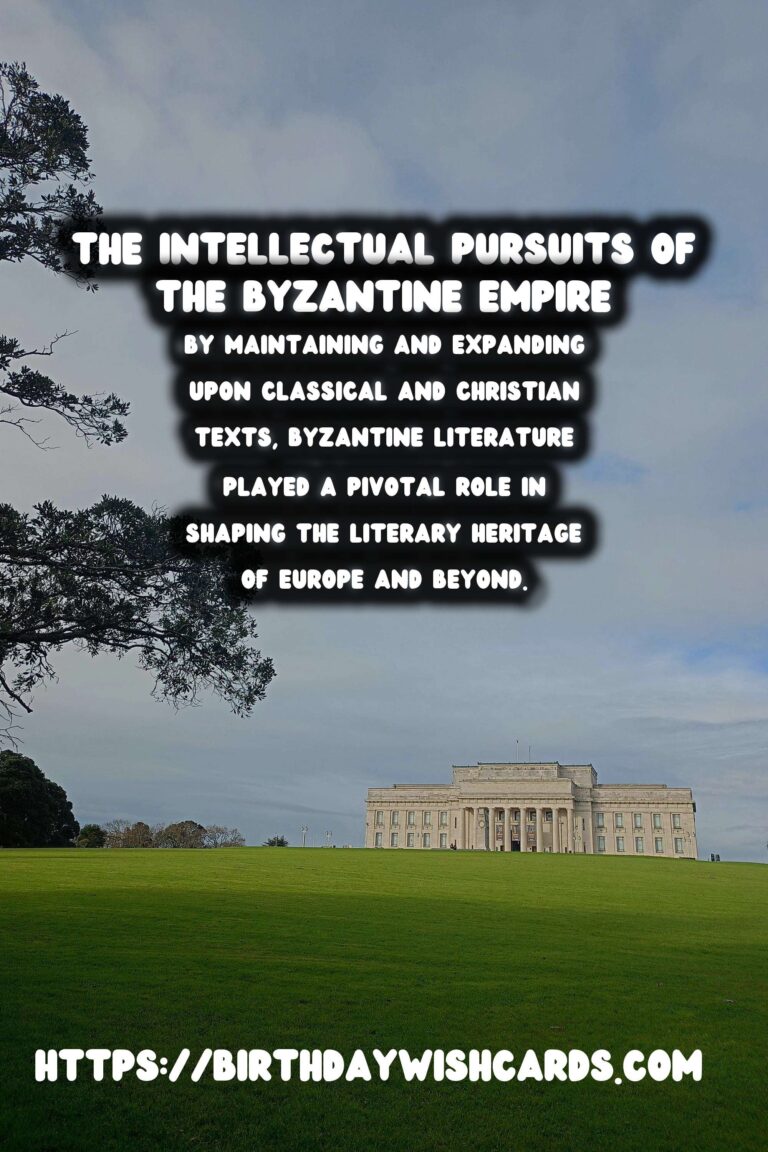 The Rich Legacy of the Byzantine Empire in Literature