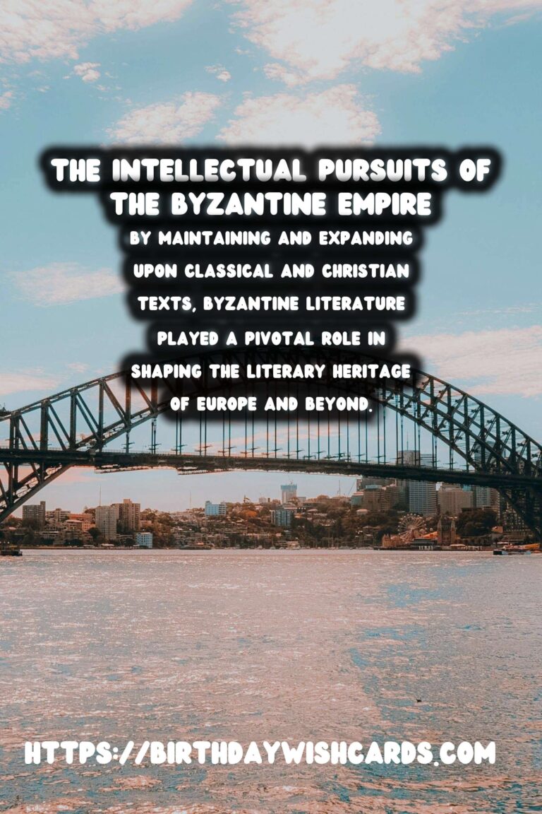 The Rich Legacy of the Byzantine Empire in Literature