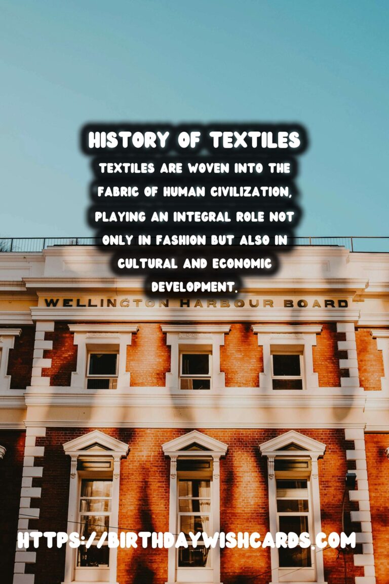 The Rich Tapestry of Textile History: From Ancient Egyptian Linens to Industrial Revolution Fabrics