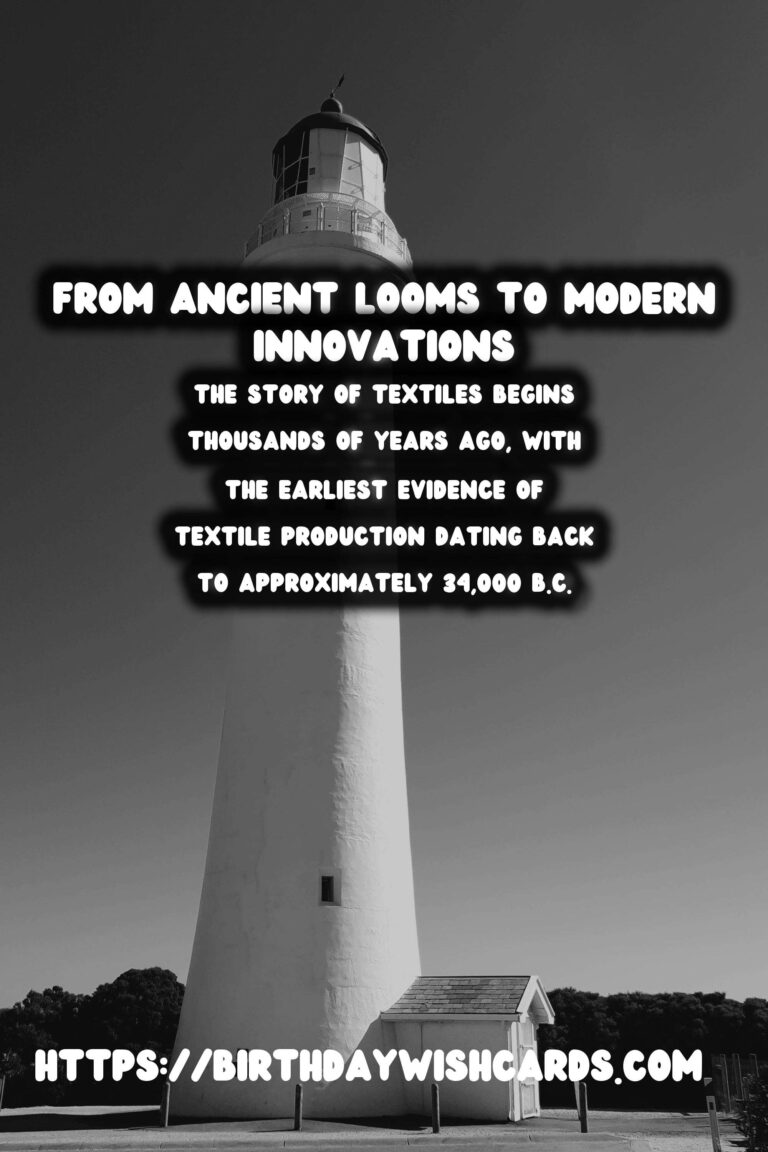 The Rich Tapestry of Textiles: From Ancient Looms to Modern Innovations