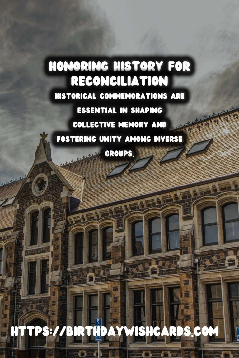 The Role of Historical Commemorations in National Reconciliation