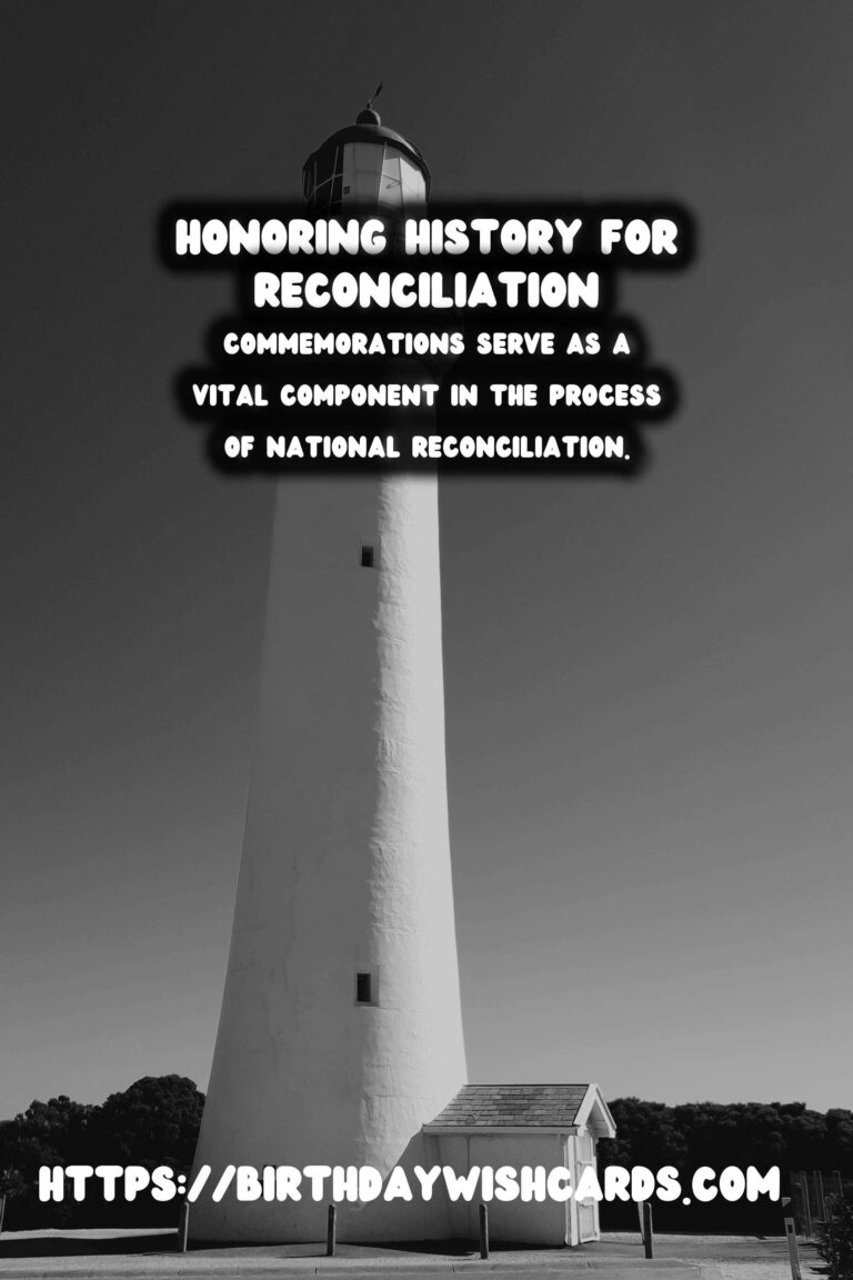 The Role of Historical Commemorations in National Reconciliation