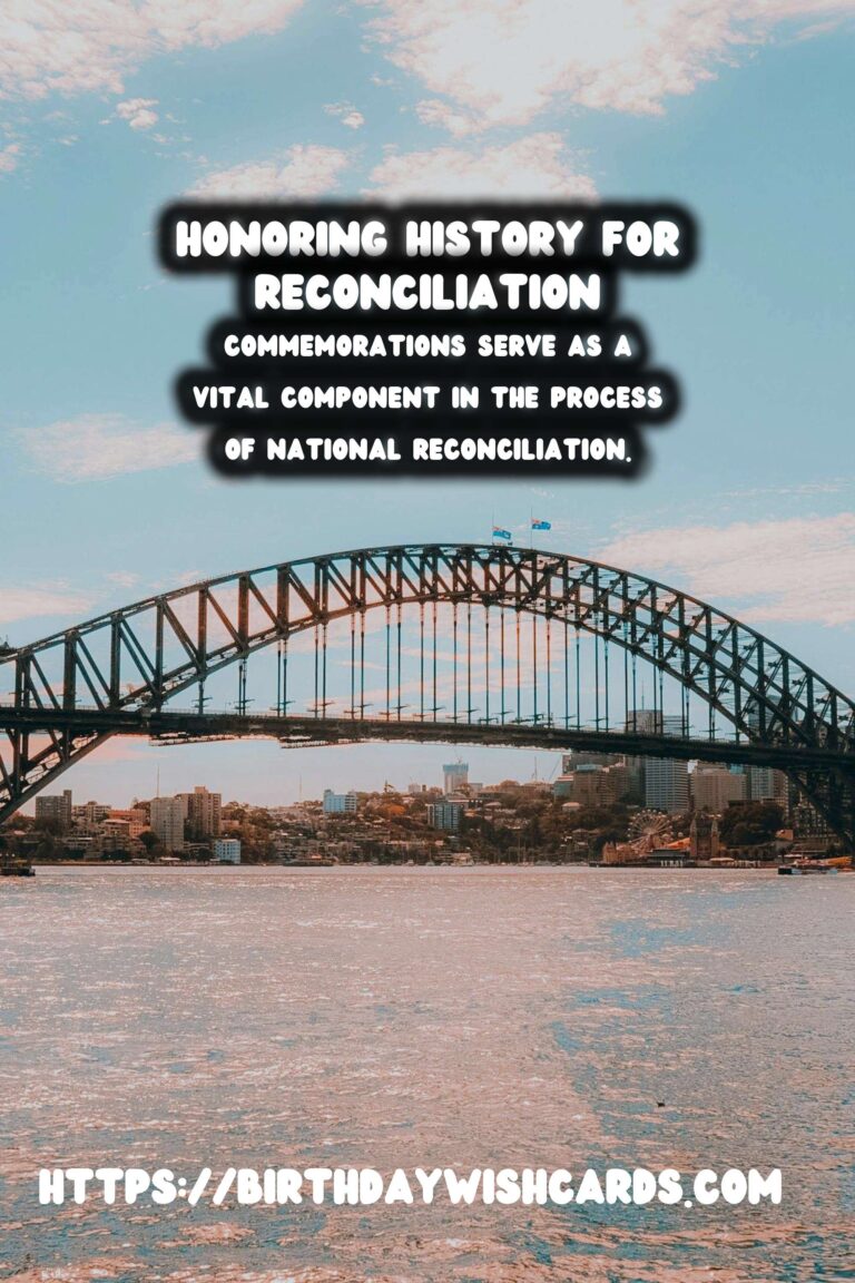 The Role of Historical Commemorations in National Reconciliation