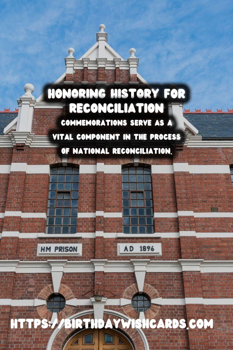 The Role of Historical Commemorations in National Reconciliation