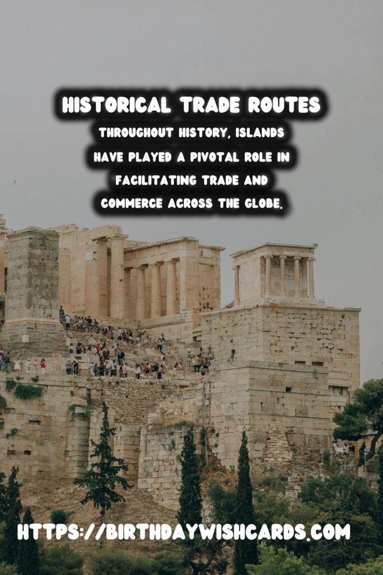 The Role of Islands in Historical Trade Routes