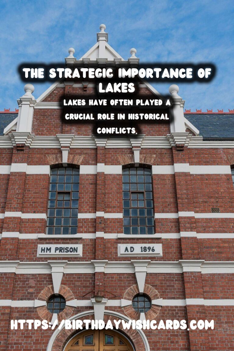 The Role of Lakes in Historical Conflicts