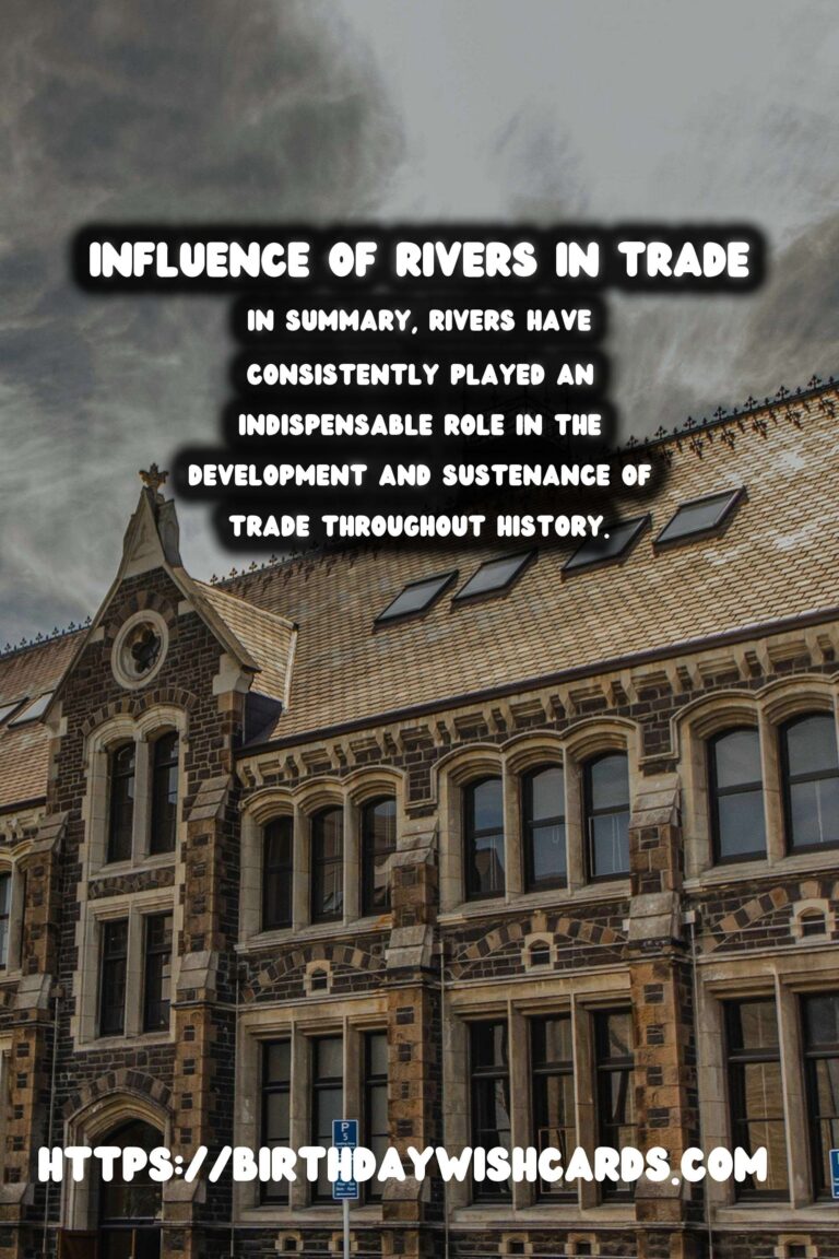 The Role of Rivers in Historical Trade: Lifelines of Civilization