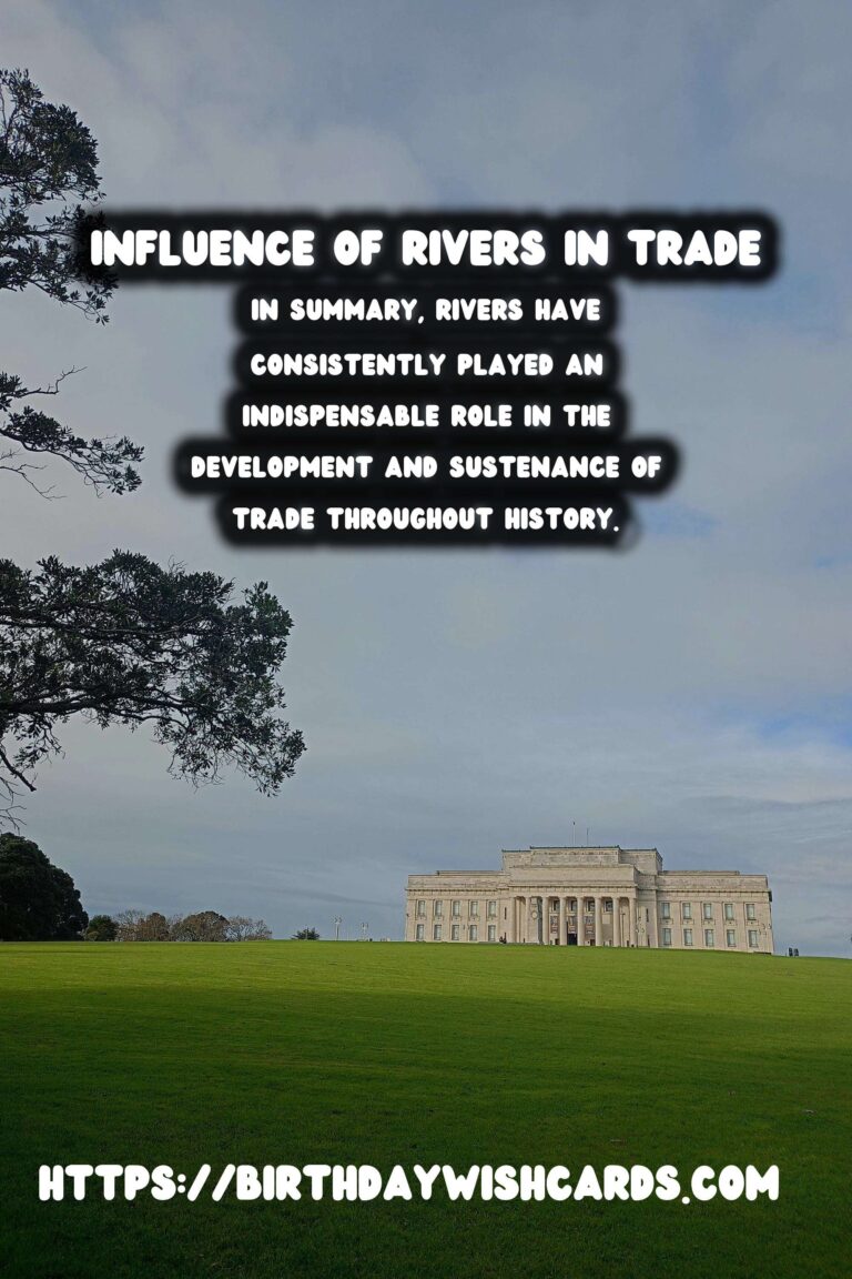 The Role of Rivers in Historical Trade: Lifelines of Civilization