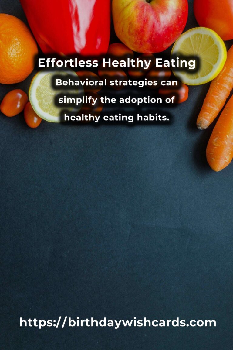 The Science Behind Effortless Healthy Eating: A Comprehensive Guide