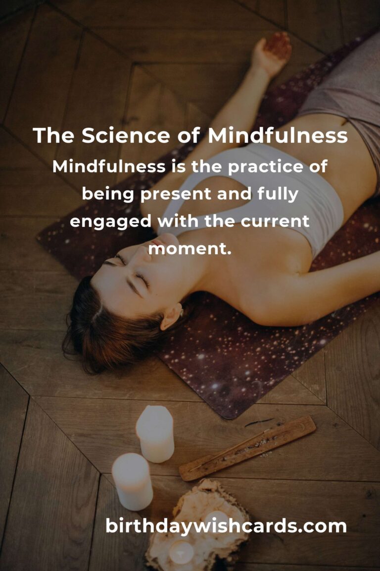 The Science Behind Sustainable Mindfulness: Practicing Mindful Living for a Healthier Life