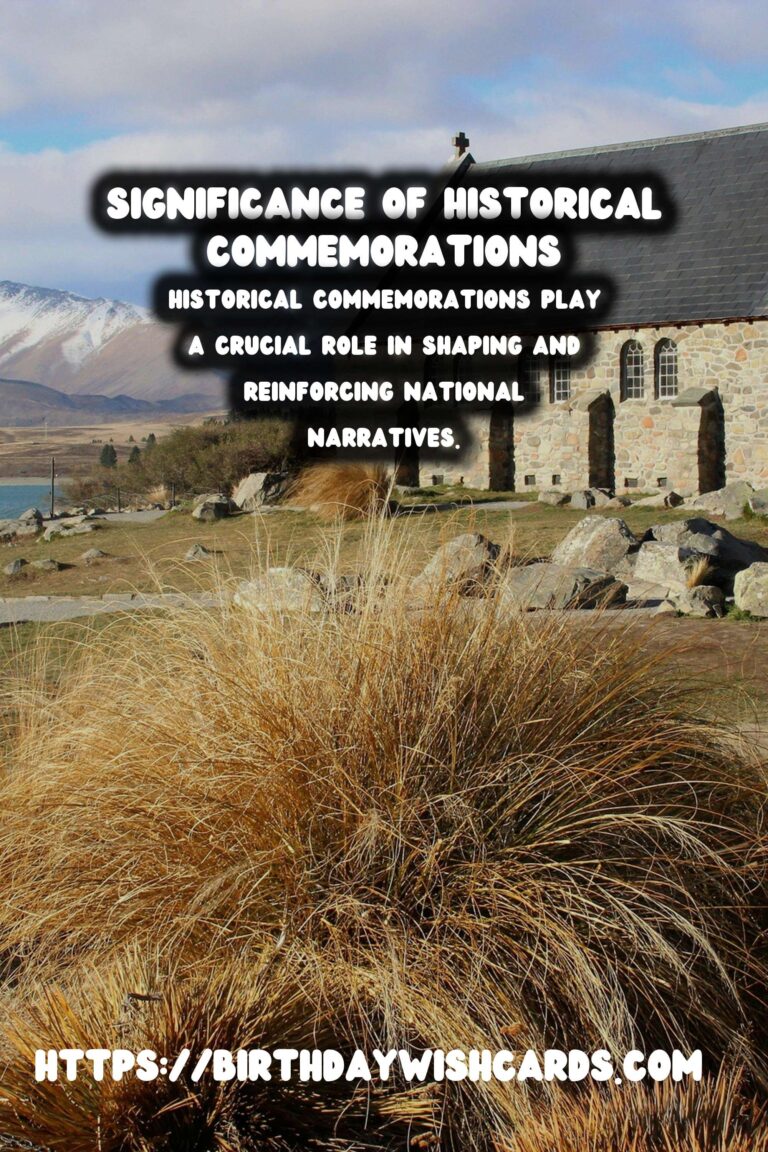 The Significance of Historical Commemorations in Shaping National Narratives