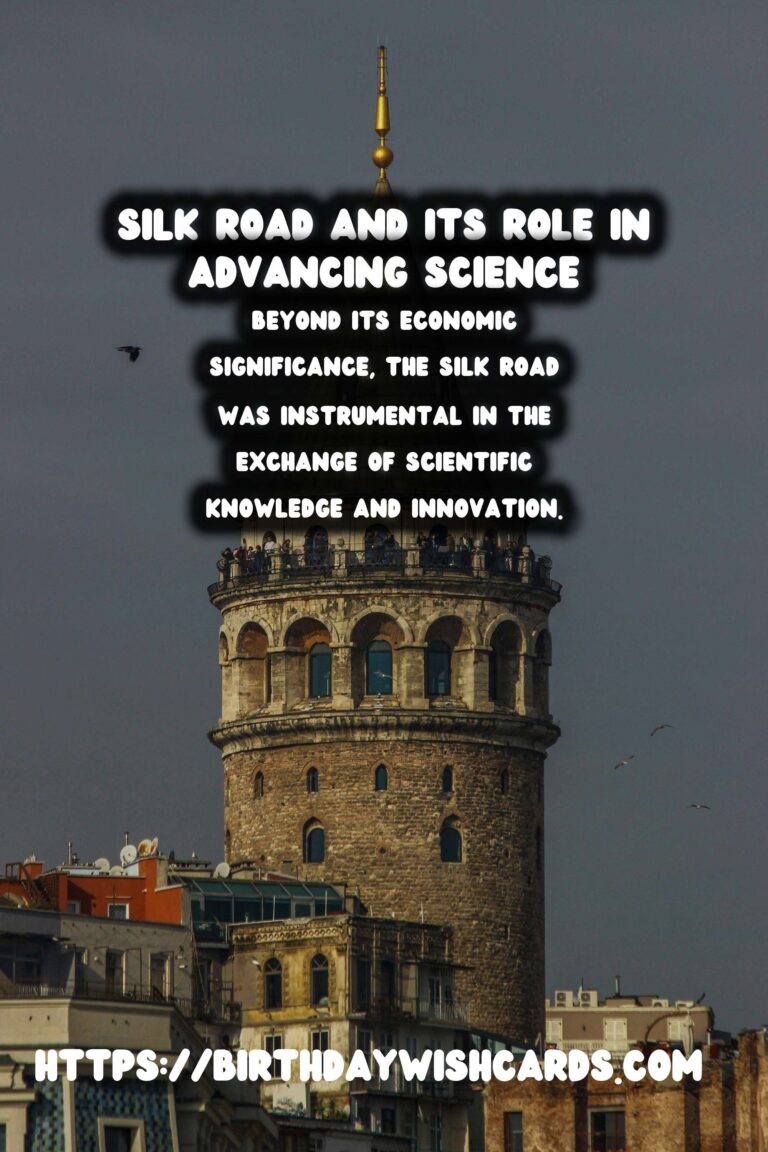 The Silk Road’s Historical Impact on Science and Innovation
