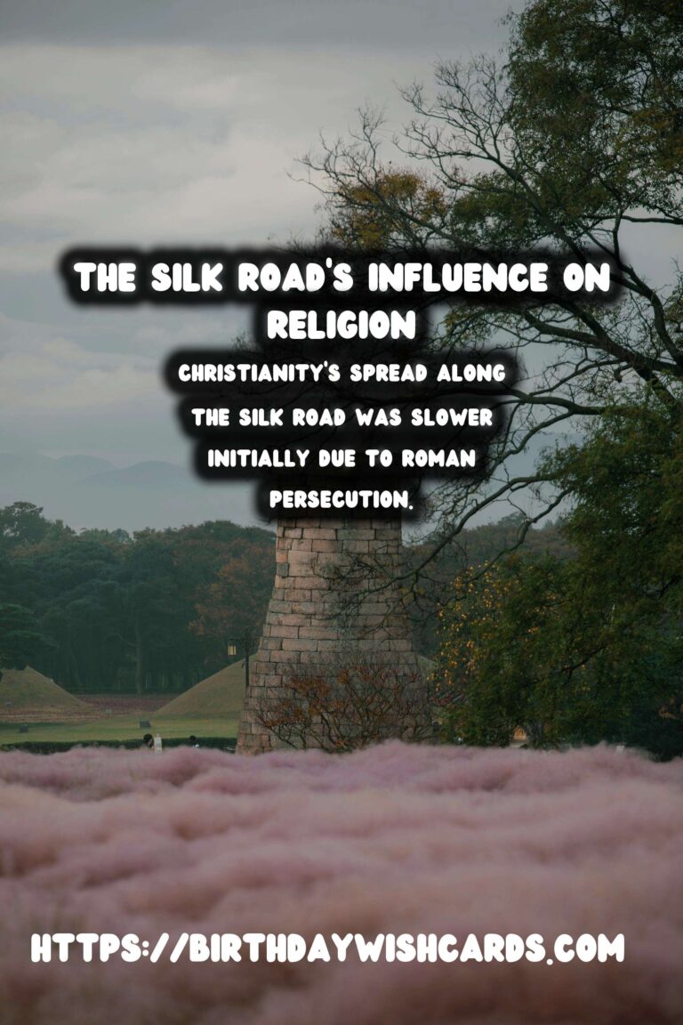The Silk Road's Profound Influence on the Spread of Religion