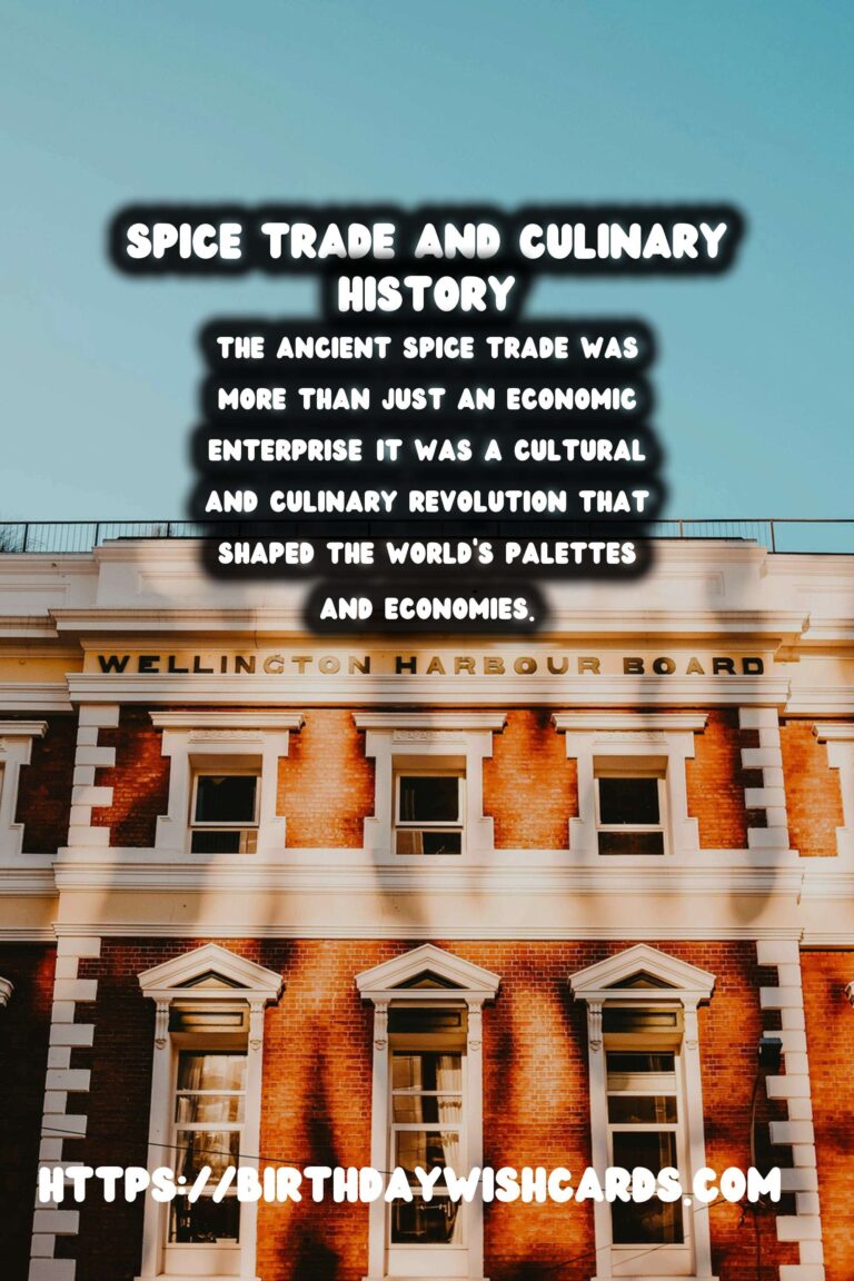The Spice Trade's Influence on Global Cuisine: A Journey Through Flavorful Paths