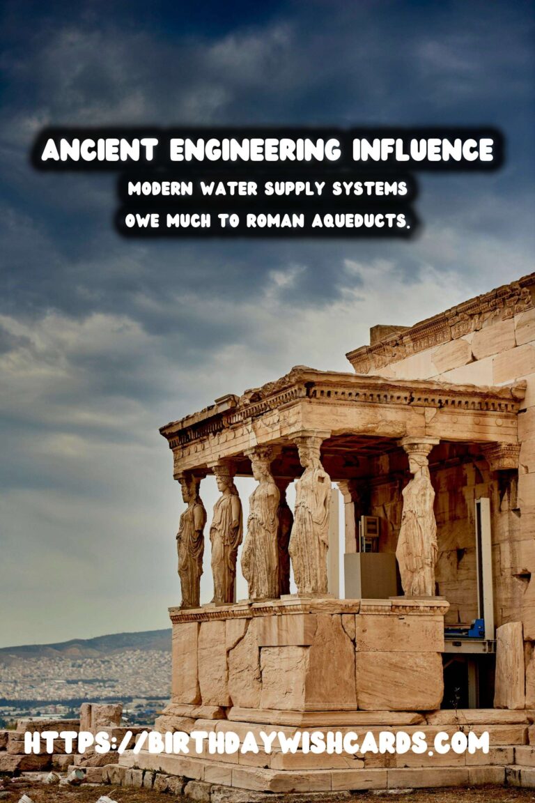 The Timeless Influence of Ancient Engineering on Modern Infrastructure