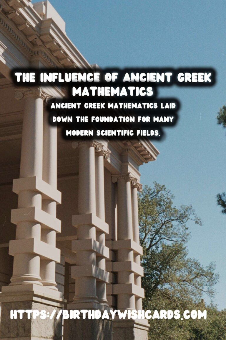 The Transformative Influence of Ancient Greek Mathematics on Modern Science