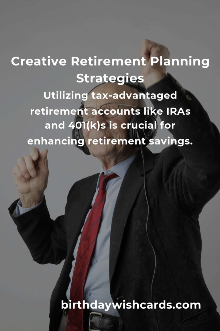 The Ultimate Guide to Creative Retirement Planning: Strategies for a Secure Future