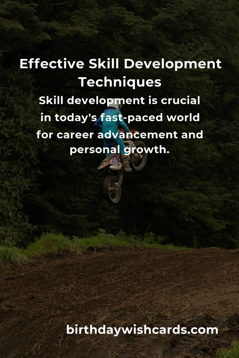 The Ultimate Guide to Effective Skill Development