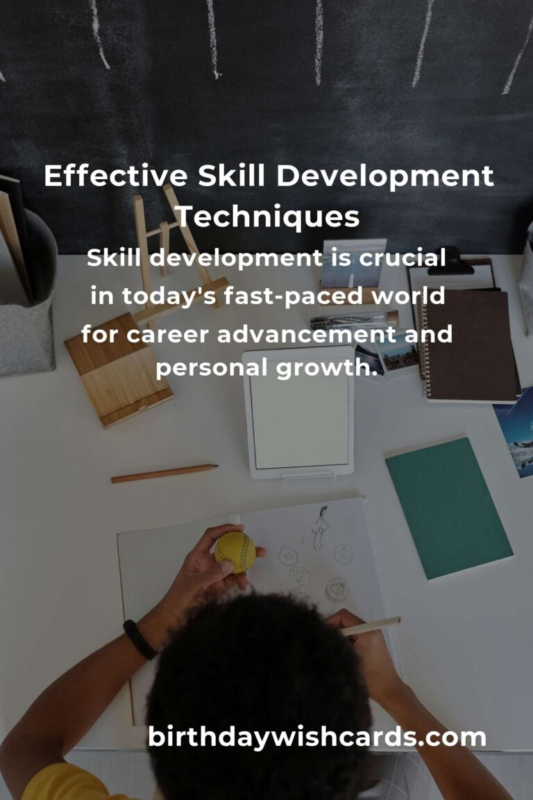 The Ultimate Guide to Effective Skill Development