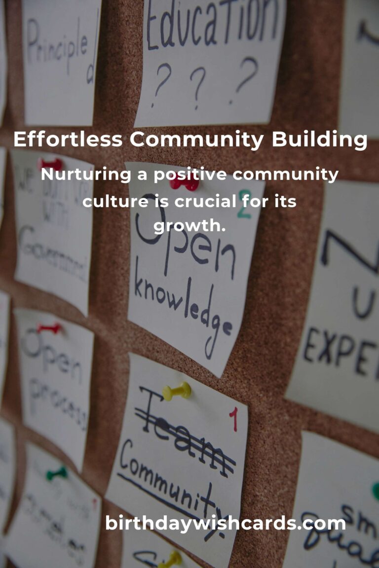 The Ultimate Guide to Effortless Community Building