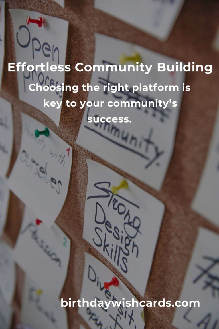 The Ultimate Guide to Effortless Community Building