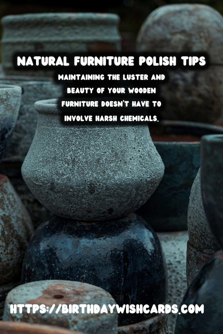 The Ultimate Guide to Homemade Natural Furniture Polish