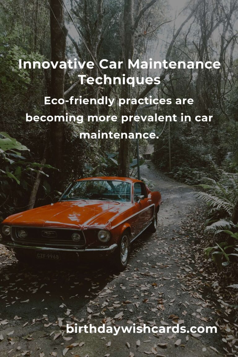 The Ultimate Guide to Innovative Car Maintenance