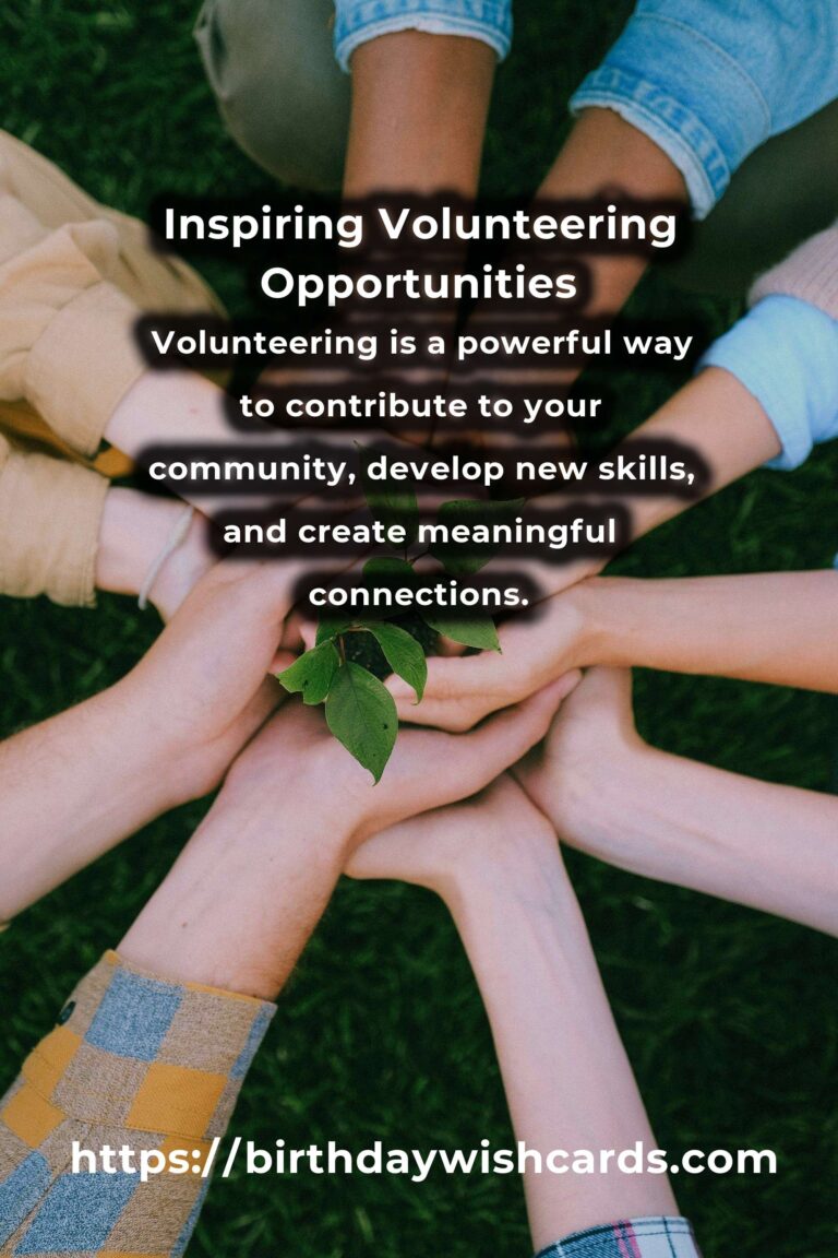 The Ultimate Guide to Inspiring Volunteering: Making a Difference in Your Community