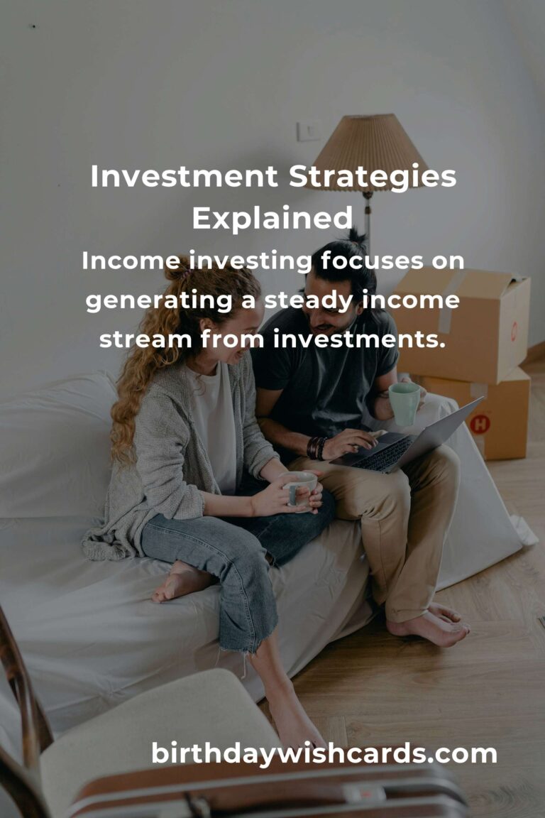 The Ultimate Guide to Investment Strategies for Financial Success