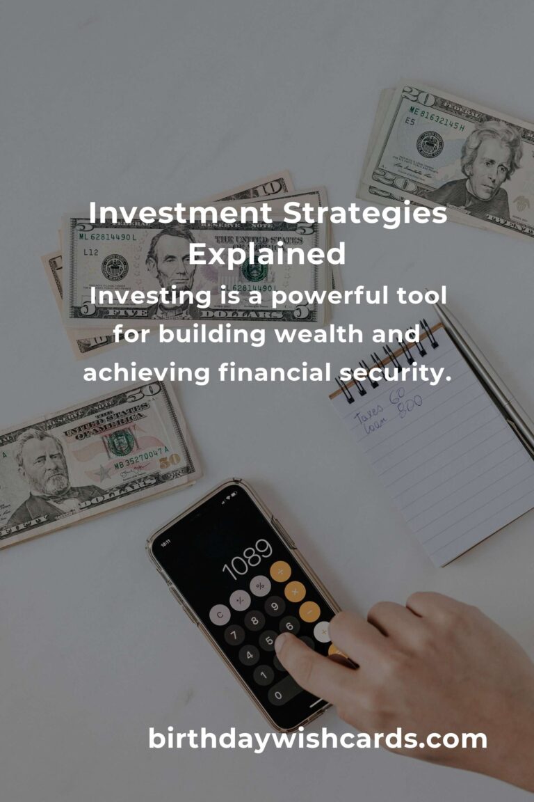 The Ultimate Guide to Investment Strategies for Financial Success