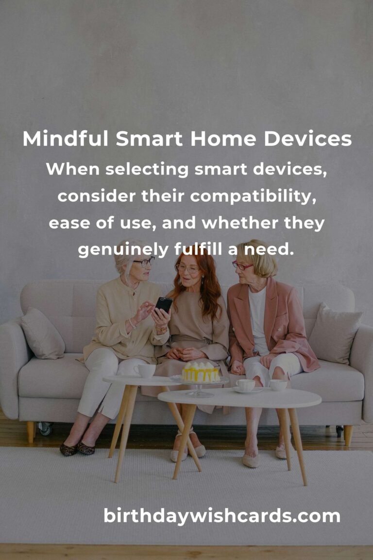 The Ultimate Guide to Mindful Smart Home Tech
