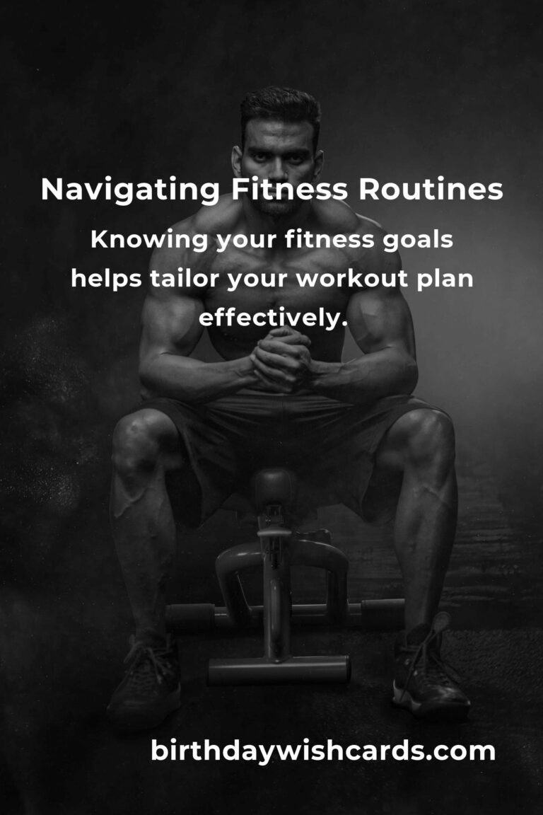 The Ultimate Guide to Navigating Fitness Routines Effectively