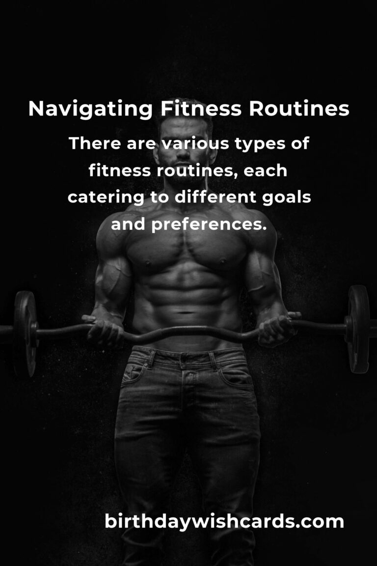 The Ultimate Guide to Navigating Fitness Routines Effectively
